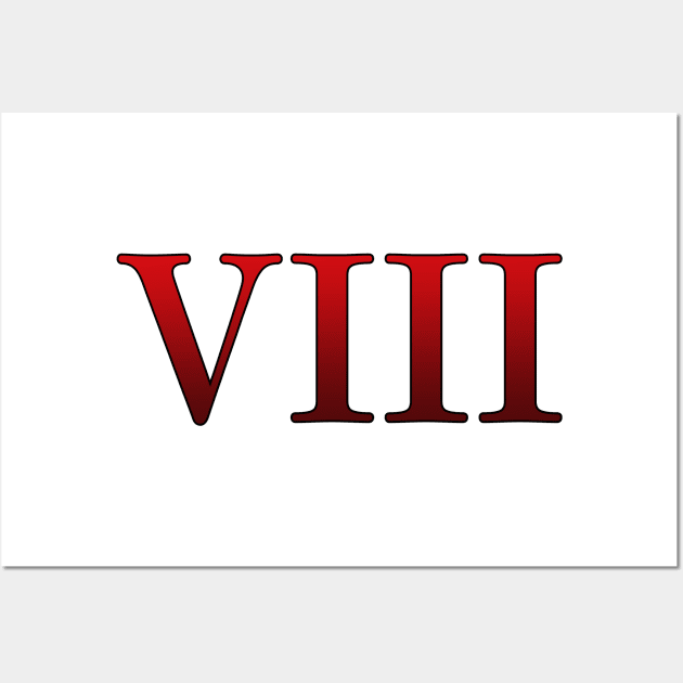 Red Roman Numeral 8 VIII Wall Art by Numerica